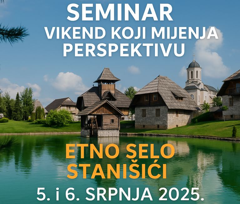 Vikend seminar etno selo stanišići